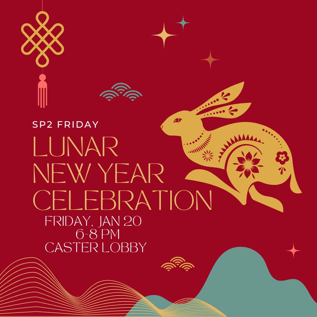 flyer for SP2 Friday Lunar New Year Celebration