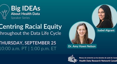 Virtual event flyer with two headshot photos–Racial Equity throughout the Data Life Cycle